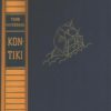 Kon-Tiki di Heyerdahl, Thor ed. Aldo Martello