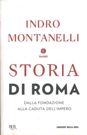 Storia di Roma di Indro Montanelli ed. Corriere della Sera