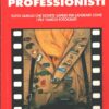 Fotografia consigli e trucchi dei grandi professionisti di De Vomecourt ed. Il Fotografo Libri