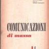 Rivista Comunicazione di Massa n. 1 - Giugno 1963 ed. Comunicazione di Massa
