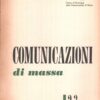 Rivista Comunicazione di Massa n. 2-3 - Settembre Dicembre 1963 ed. Comunicazione di Massa