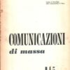 Rivista Comunicazione di Massa n. 4-5 - Marzo Giugno 1964 ed. Comunicazione di Massa