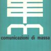Rivista Comunicazione di Massa n. 6 - Settembre 1965 ed. Comunicazione di Massa