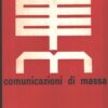 Rivista Comunicazione di Massa n. 13-15 Giugno Dicembre 1967 ed. Comunicazione di Massa