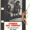 Comics nel cinema di Massimo Moscati ed. Studio Metropolis