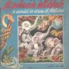 La proboscide dell'elefante - 4 amici in cerca di fortuna ed. Lucchi (anni '50/'60)