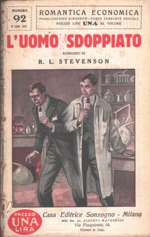 L'uomo sdoppiato di Stevenson - Romantica Economica n. 92 ed. Sonzogno (1928)