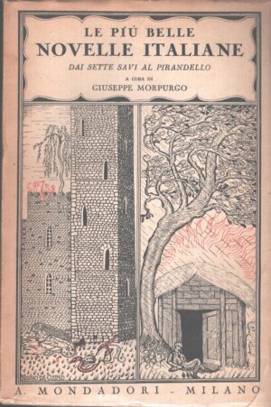Le più belle novelle Italiane a cura di Giuseppe Morpurgo ed. Mondadori