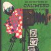 Le avventure di Calimero pulcino nero (Volume undicesimo) di Pagot ed. Bertello