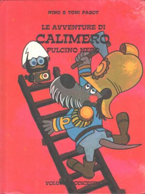 Le avventure di Calimero pulcino nero (Volume dodicesimo) di Pagot ed. Bertello