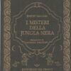 I misteri della Jungla Nera di Emilio Salgari ed. Del Drago