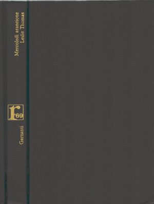 Mercoledì arancione di Leslie Thomas ed. Garzanti