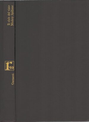 Il club del vizio di Mickey Spillane ed. Garzanti