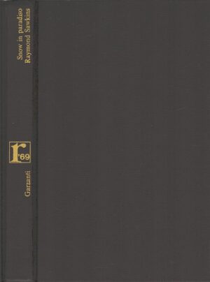 Snow in paradiso di Raymond Sawkins ed. Garzanti