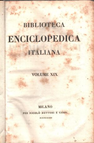 Biblioteca Enciclopedica Italiana vol. XIX (Poemi Giocosi) ed. Per Nicolò Bettoni (1833)