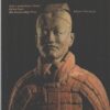 7000 anni di Cina di Museo della Storia Cinese di Pechino ed. Silvana