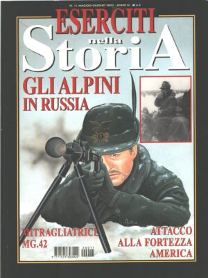 Rivista Eserciti nella Storia n. 11 - Maggio Giugno 2002 ed. Delta