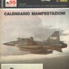 Rivista Aerospazio n. 55 - Luglio 1984 - In copertina Northrop F-20 Tigershark ed. Aerospazio Editrice