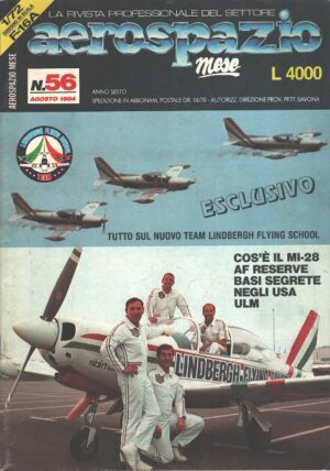 Rivista Aerospazio n. 56 - Agosto 1984 - In copertina Lindbergh Flying School ed. Aerospazio Editrice