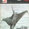Rivista Aerospazio n. 67 - Luglio Agosto 1985 - In copertina F-16XL General Dynamics ed. Aerospazio Editrice