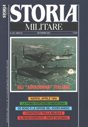 Rivista Storia Militare n. 132 - Settembre 2004 - In copertina P-39 Airacobra ed. Albertelli