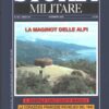 Rivista Storia Militare n. 183 - Dicembre 2008 - In copertina Torretta Osservatoria ed. Albertelli