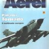 Rivista Tutto Aerei Collezione n. 55 - Gennaio 2006 - In copertina Tornado Panavia ed. Duegi