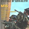Rivista Grandi Speciali di Armi Magazine n. 1 anno 1 - Fucili d'Assalto ed. Caff Editrice