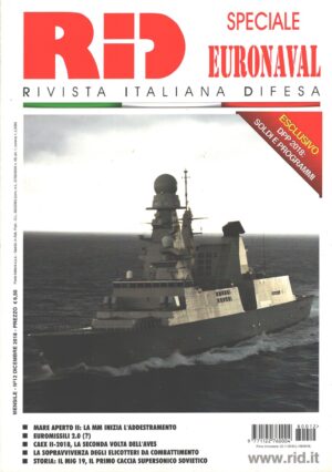 Rivista Italiana Difesa RID n. 12 - Dicembre 2018 - In copertina Caio Duilio Cacciatorpediniere ed. Giornalistica Riviera