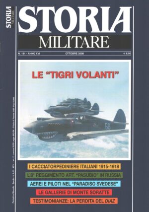 Rivista Storia Militare n. 181 - Ottobre 2008 - In copertina Curtiss P-40 ed. Albertelli