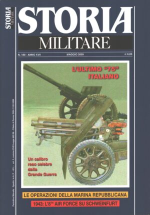 Rivista Storia Militare n. 188 - Maggio 2009 ed. Albertelli