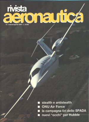 Rivista Aeronautica n. 2 - Marzo Aprile 1994 - In copertina P.180 ed. Aeronautica Militare