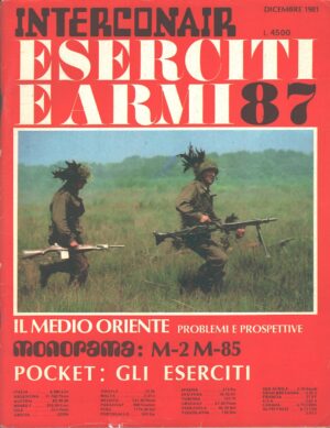 Rivista Eserciti e Armi n. 87 - Dicembre 1981 - In copertina ed. Interconair