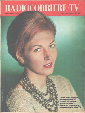 Radiocorriere TV n. 52 dal 25 al 31 Dicembre 1960 - In copertina Carla Del Poggio ed. RAI