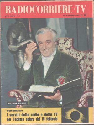 Radiocorriere TV n. 7 dal 12 al 18 Febbraio 1961 - In copertina Vittorio De Sica ed. RAI