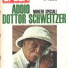 Rivista Epoca n. 781 del 12 Settembre 1965 - In copertina Dottor Schweitzer ed. Mondadori