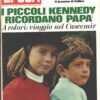 Rivista Epoca n. 784 del 3 Ottobre 1965 - In copertina Carolina e John John Kennedy ed. Mondadori