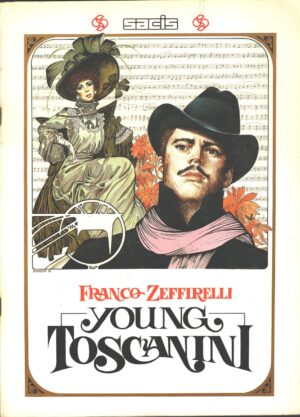 Franco Zeffirelli Young Toscanini - Opuscolo Promozionale ed. Sacis (1988)