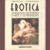 Erotica antologia illustrata d'arte e letteratura di Hill e Wallace ed. Gremese