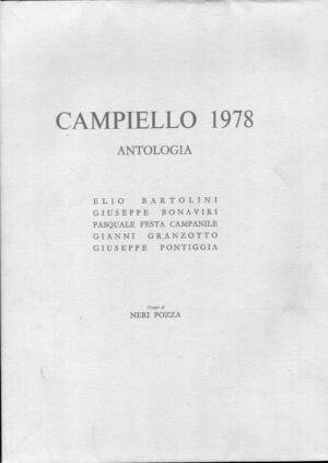 Antologia del Campiello 1978 di AA.VV. - disegni di Neri Pozza ed. Fantonigrafica