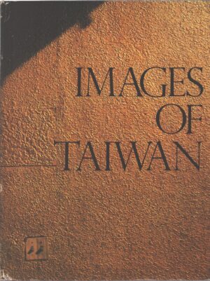 Images of Taiwan di Quo Ying Sheng - In Inglese ed. Hao Ran Foundation
