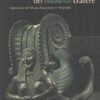 L'Italia e il restauro del magnifico cratere a cura di Louis Godart ed. Segretariato Generale della Presidenza della Repubblica