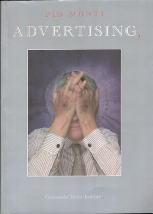 Advertising di Monti, Pio ed. Politi