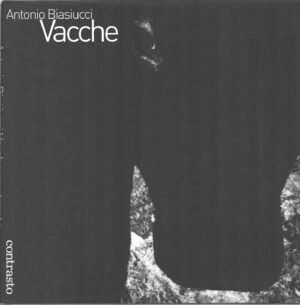 Vacche di Biasiucci, Antonio ed. Contrasto