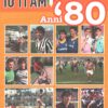 Campionato Io ti Amo Anni '80 ed. La Gazzetta dello Sport