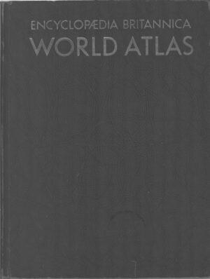 Encyclopaedia Britannica World Atlas di AA.VV. - In Inglese ed. William Benton