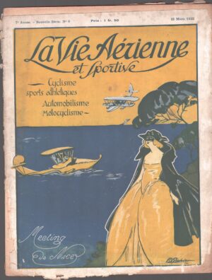 Revue La Vie Aerienne et Sportive n. 9 del 15 Mars 1922 ed. Imprimerie Lang