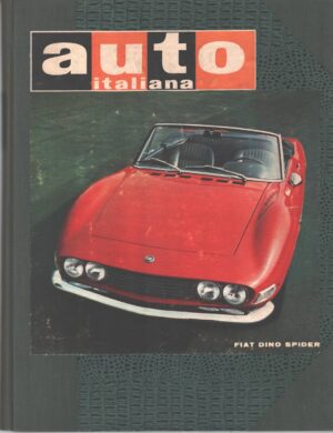 Auto Italiana - Raccolta di articoli vari dell'annata 1966 ed. Domus
