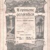 Rivista L'Opinione Geografica n. 8, 9, 10 - Agosto Settembre Ottobre 1909 ed. Libreria dell'Opinione Geografica