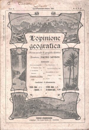 Rivista L'Opinione Geografica n. 8, 9, 10 - Agosto Settembre Ottobre 1909 ed. Libreria dell'Opinione Geografica